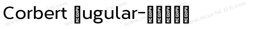 Corbert Rugular字体转换
